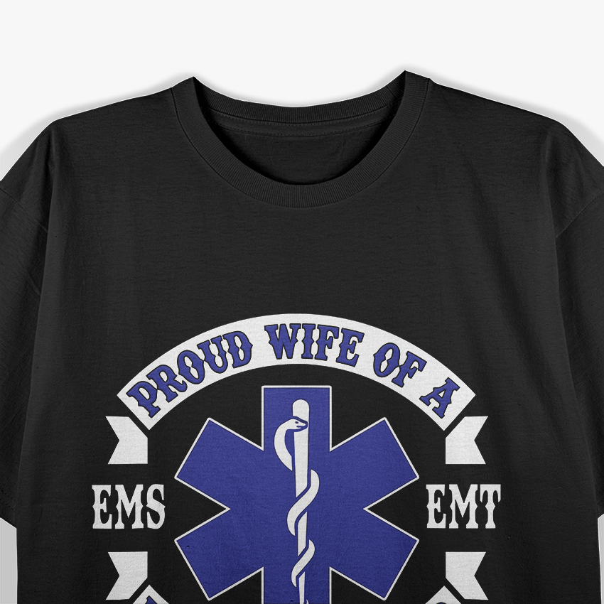 Proud Wife First Responder EMS EMT Novelty T-Shirt
