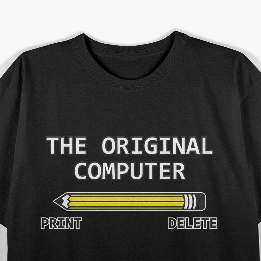 The Original Computer Adult Humor Funny T Shirt