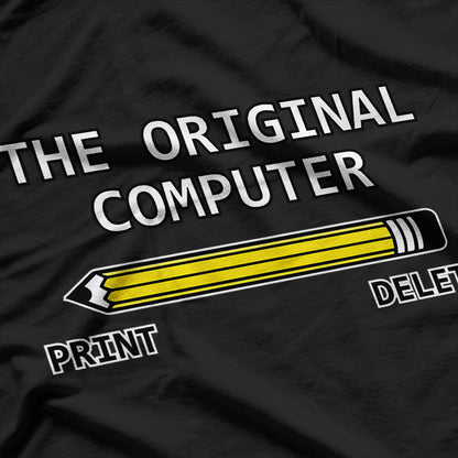 The Original Computer Adult Humor Funny T Shirt