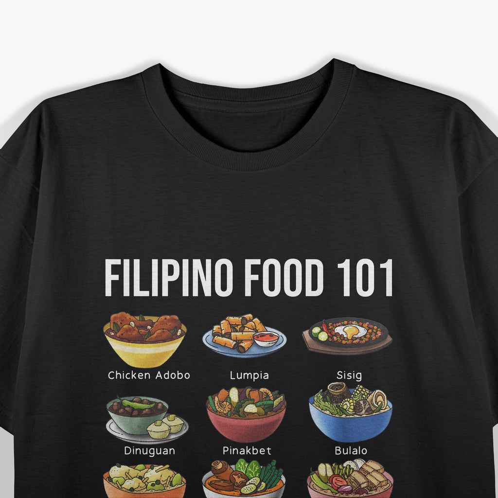 Filipino Food 101 Popular Pinoy Food Funny Cool Filipino T-Shirt
