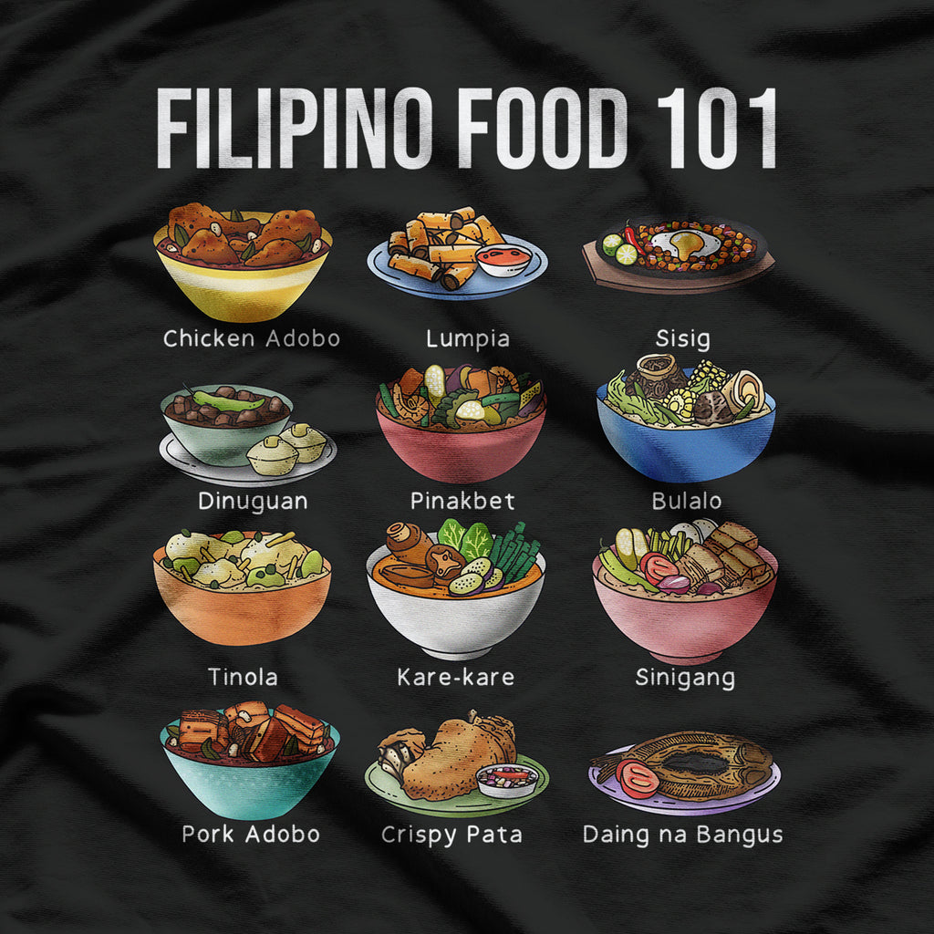 Filipino Food 101 Popular Pinoy Food Funny Cool Filipino T-Shirt