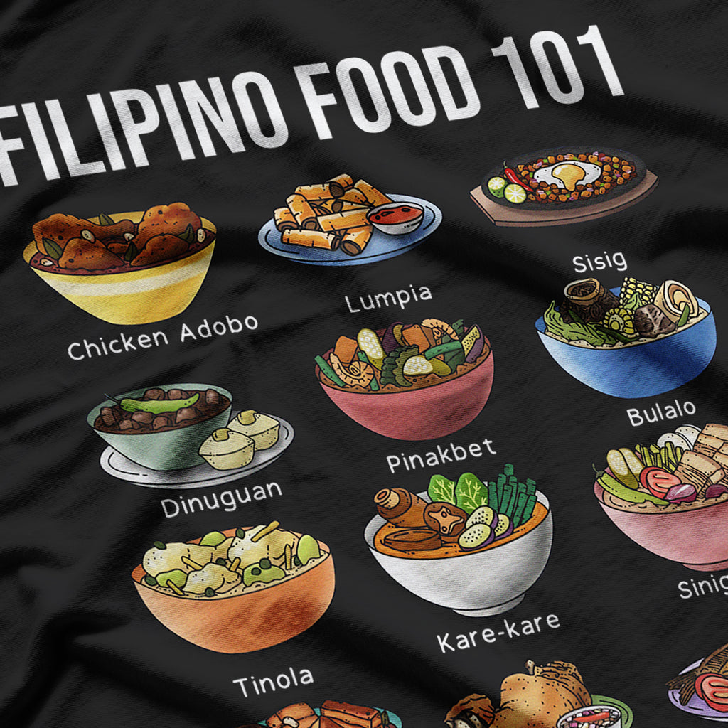 Filipino Food 101 Popular Pinoy Food Funny Cool Filipino T-Shirt