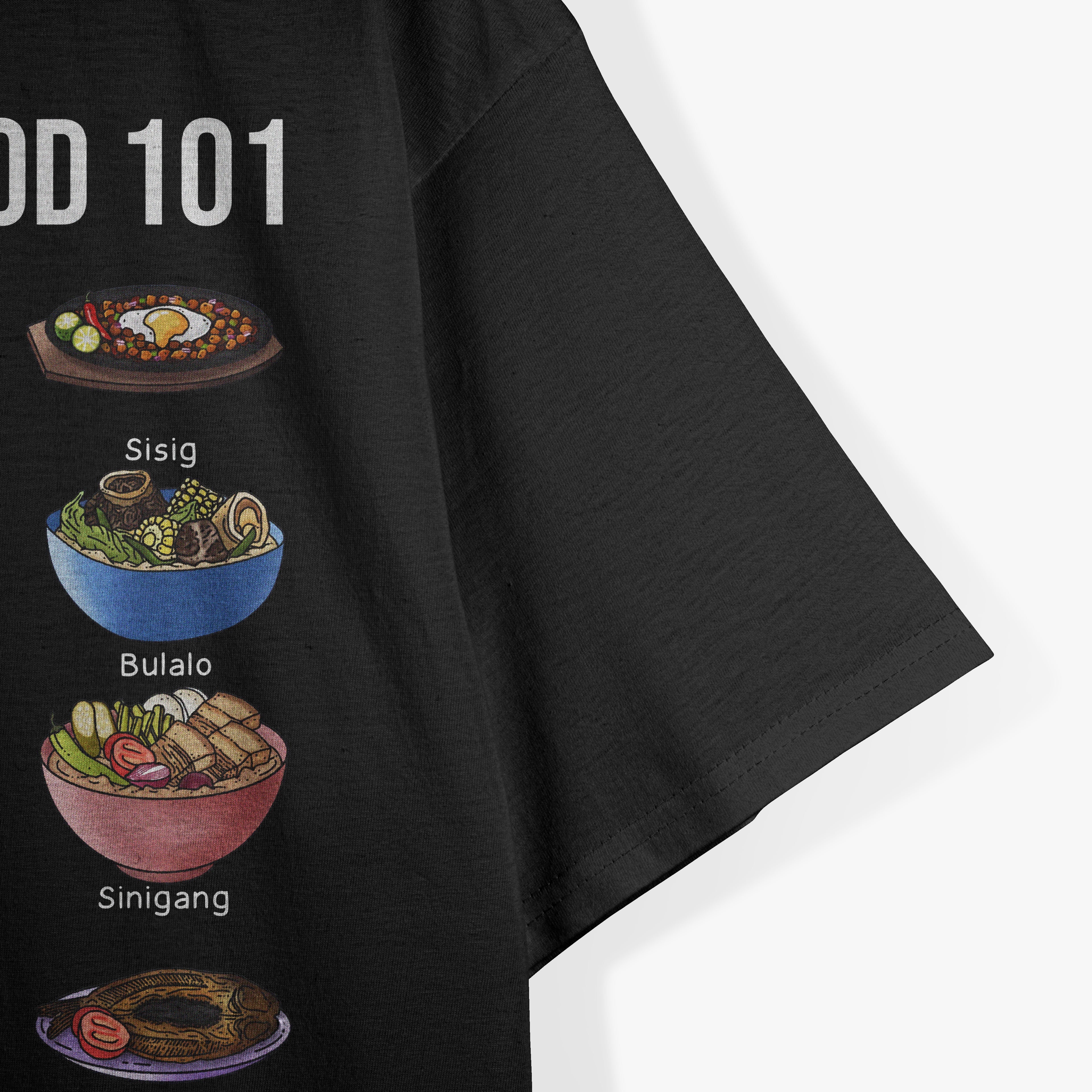 Filipino Food 101 Popular Pinoy Food Funny Cool Filipino T-Shirt