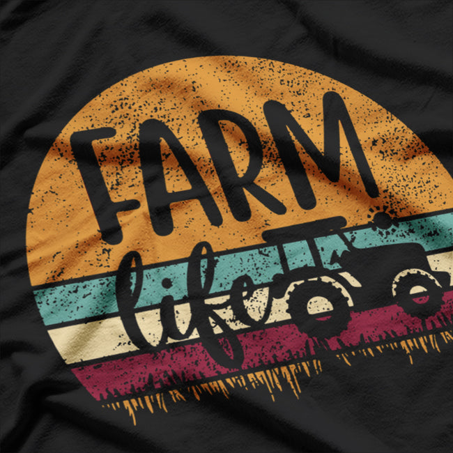 Farm Life Embrace the Simple Joys of the Country T-Shirt