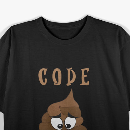 Funny Medical Code Brown, Funny Healthcare T-Shirt