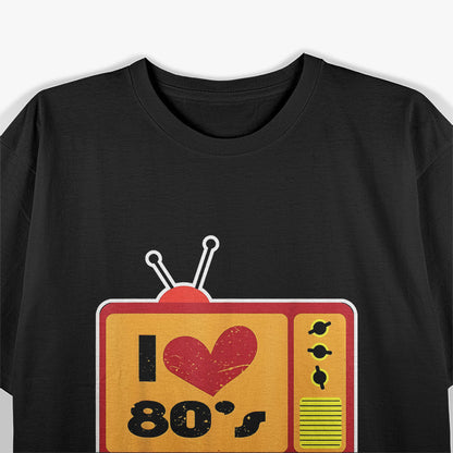 I Love the 80s – Funny Radio-Inspired T-Shirt