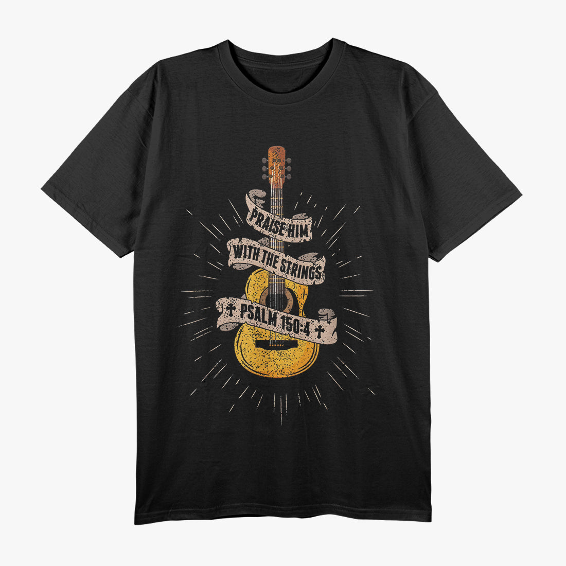 Praise Him With The Strings Psalm 15:4 Bible T-Shirt
