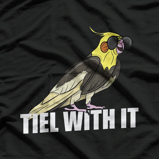 Tiel With It Ornitologist Cockatiel Veterinarian T-Shirt