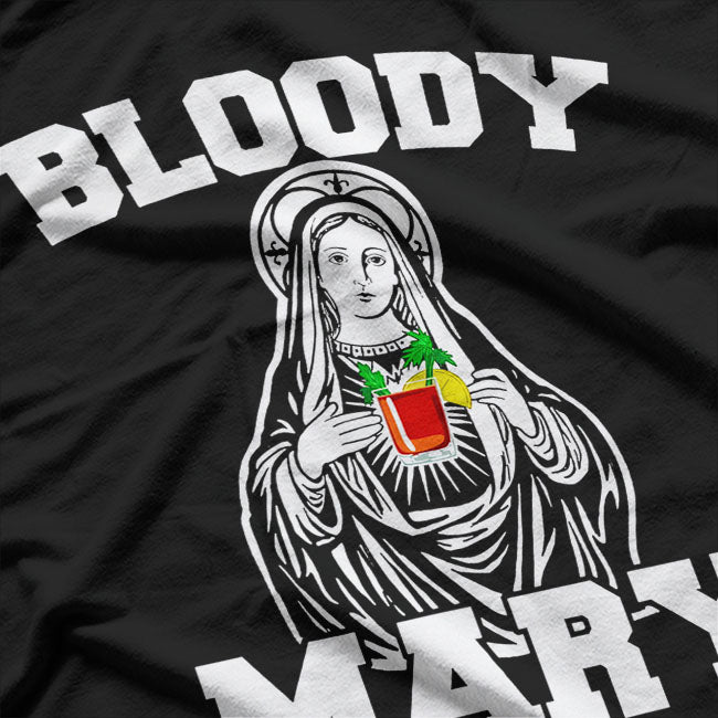 Bloody Mary Funny T-Shirt