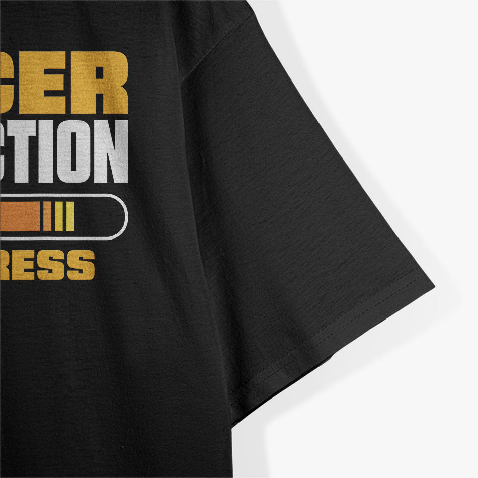 Cancer Destruction in Progress - Cancer Survivor Fighter T-Shirt