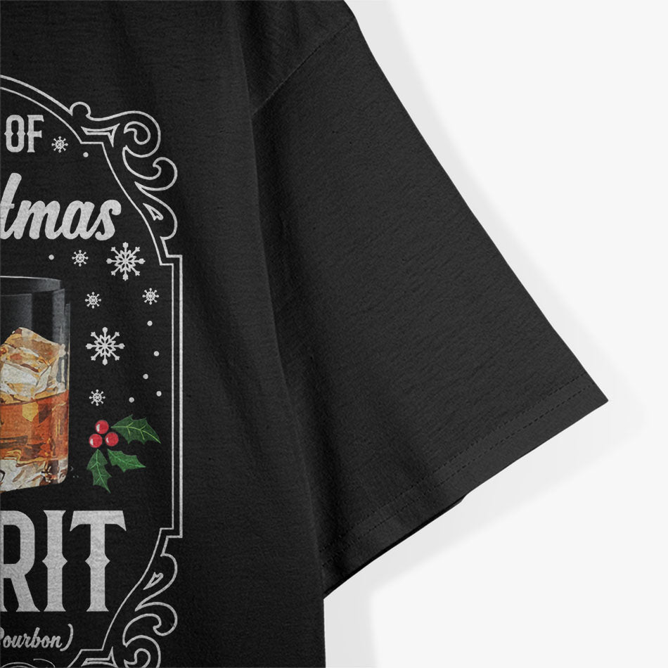 Bourbon Is My Christmas Spirit  T-Shirt