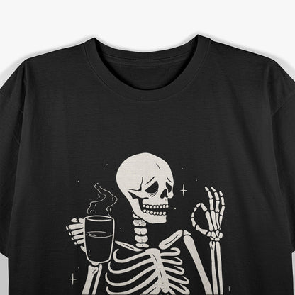 Trying My Best Funny Skeleton T-Shirt