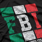 Full Blooded Italian Funny FBI Gift T-Shirt