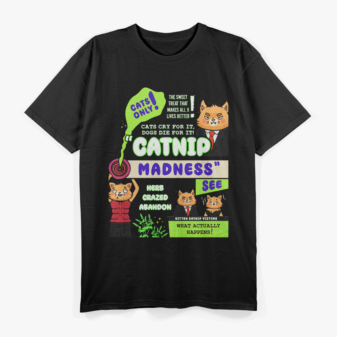 Catnip Madness Cute Kitten T-Shirt