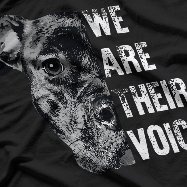 Love Pit Bull / We Are Their Voice T-Shirt