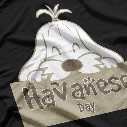 Havanese Day Dog Animal Pet, Have A Nice Day  T-Shirt