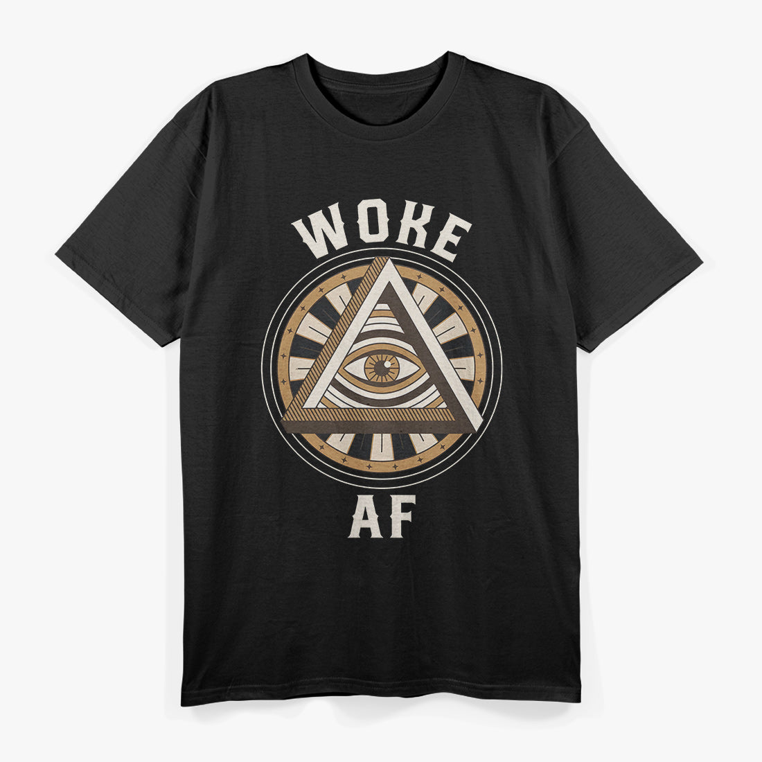 Woke AF Eye Illuminati Social Awareness Activist T-Shirt