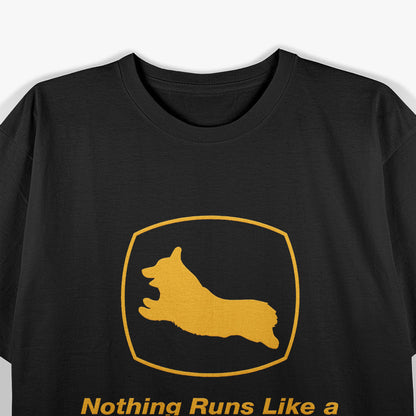 Nothing Runs Like A Corgi Funny Cute Corgi T-Shirt