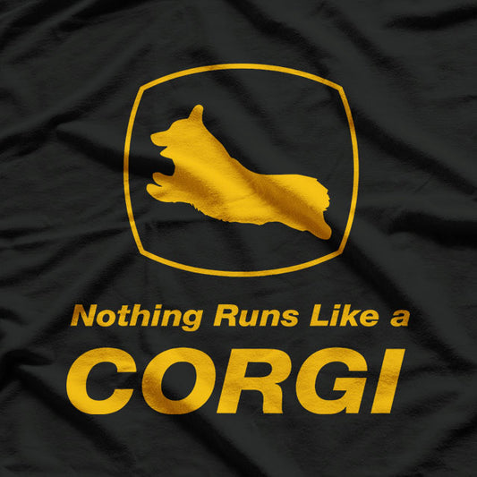 Nothing Runs Like A Corgi Funny Cute Corgi T-Shirt