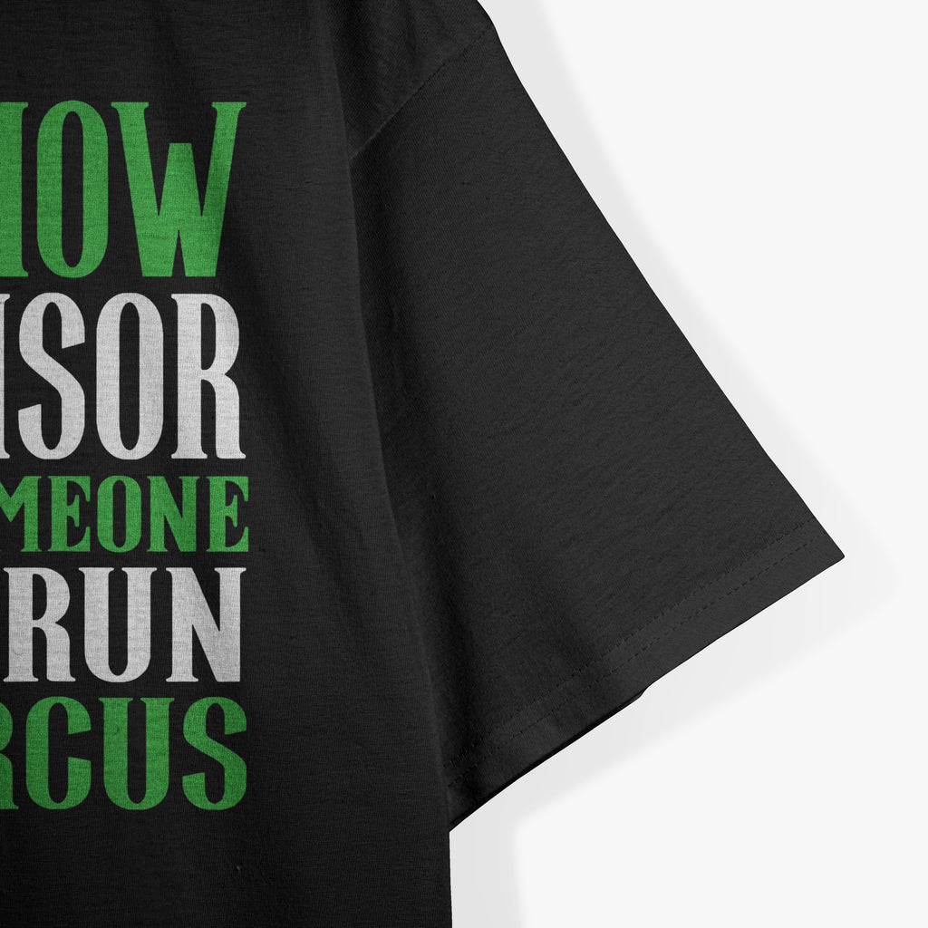 Shitshow Supervisor Funny T-Shirt