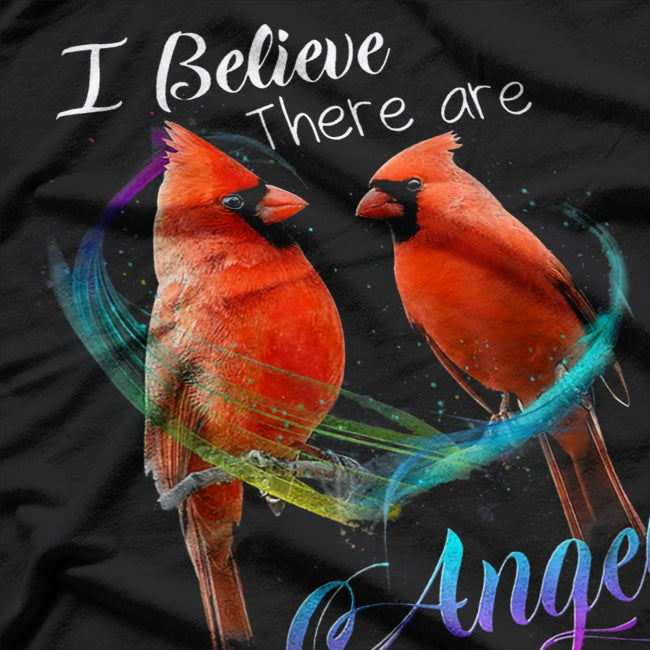 Cardinal Bird I Believe There Are Angels Among Us T-Shirt