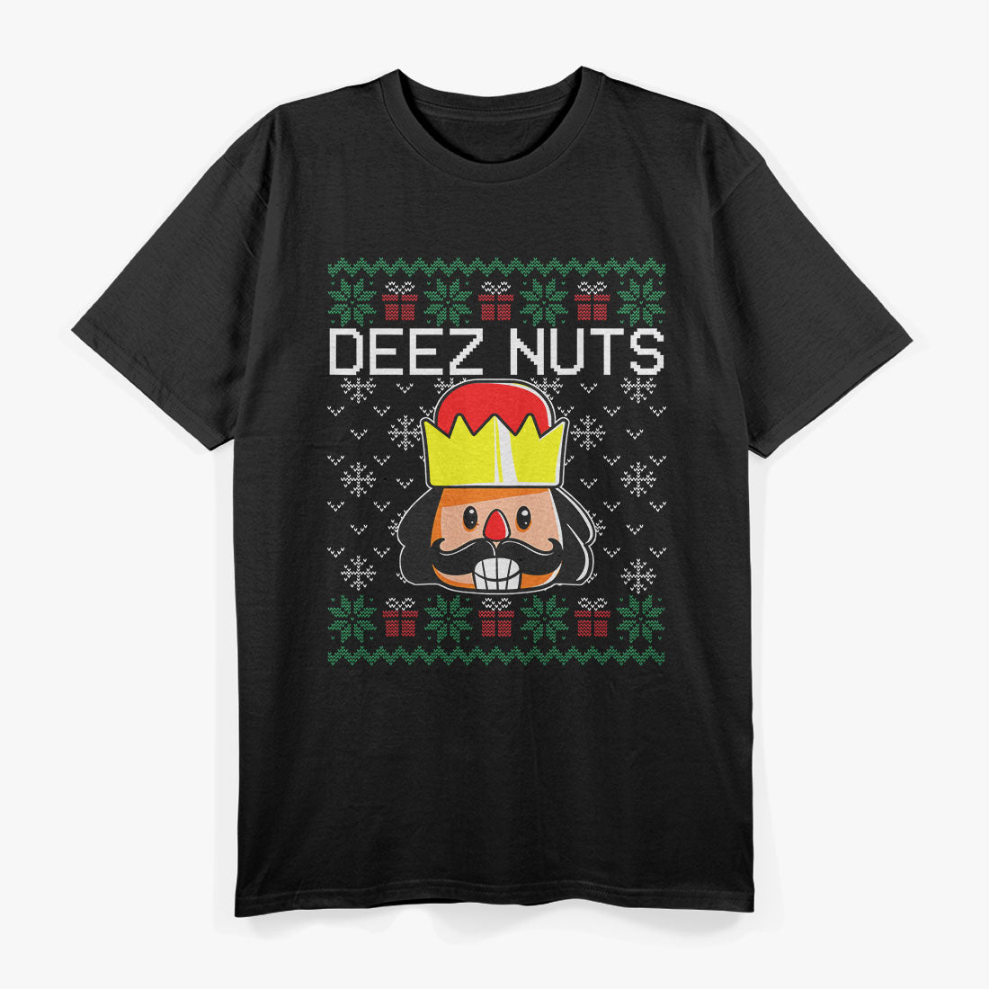 Deez Nuts Nutcracker Ugly Christmaser Funny Meme T-Shirt