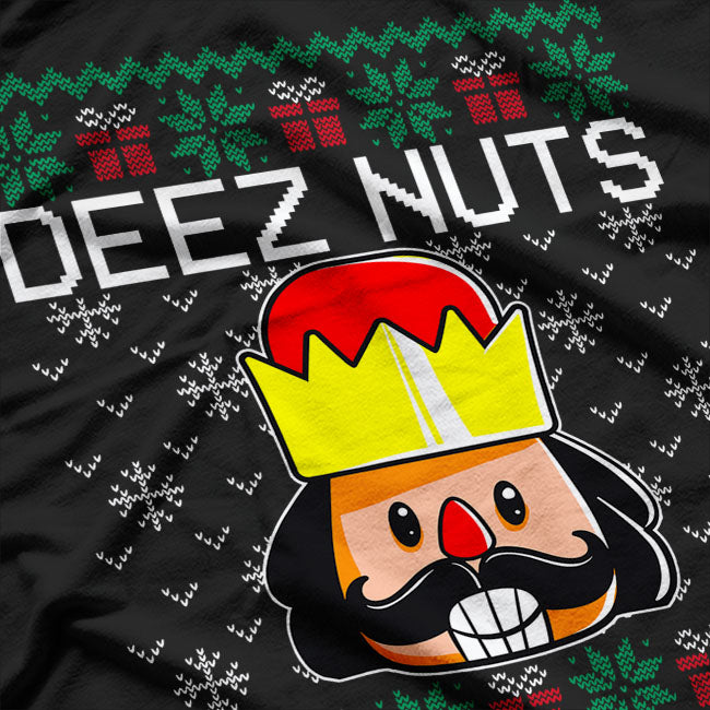 Deez Nuts Nutcracker Ugly Christmaser Funny Meme T-Shirt