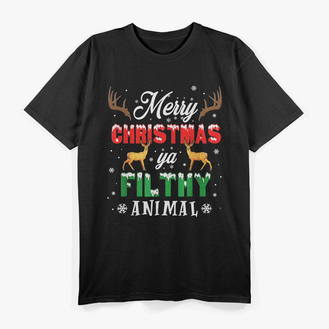 Merry Christmas You Filty Animal Ugly Graphic T-Shirt