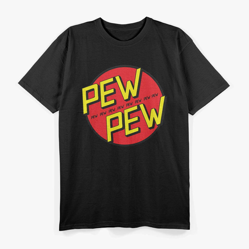 Funny Pew Pew Pew T-Shirt