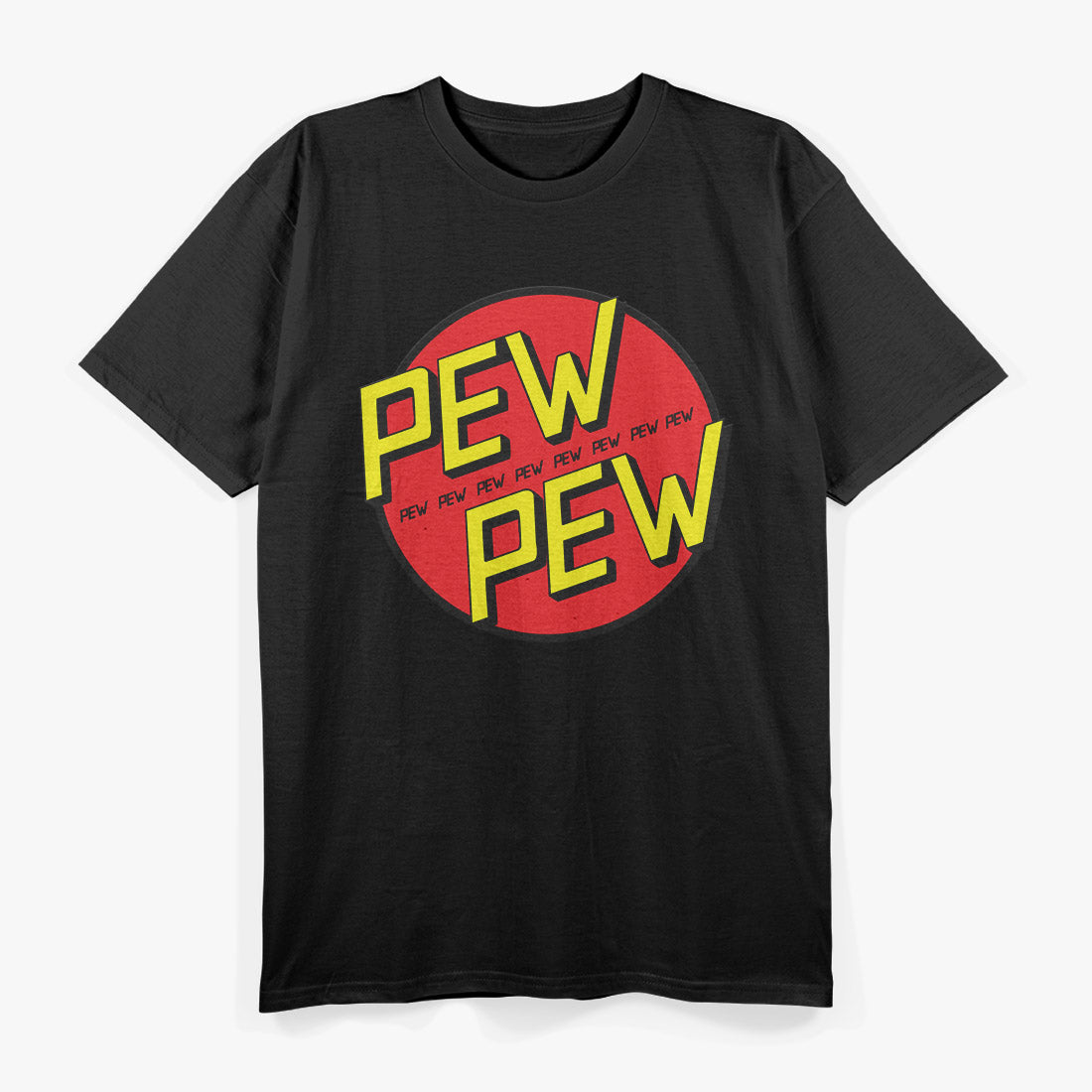 Funny Pew Pew Pew T-Shirt