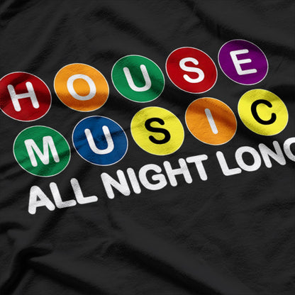 Retro Style House Music A Groove Through the Decades T-Shirt