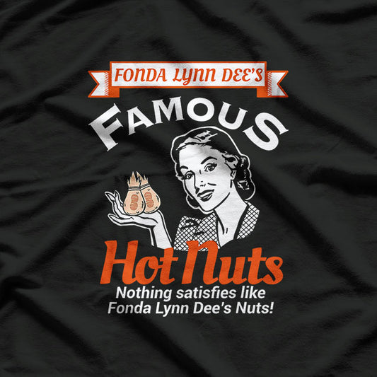 Dees Nuts Satisfies Funny Adult Humor T-Shirt