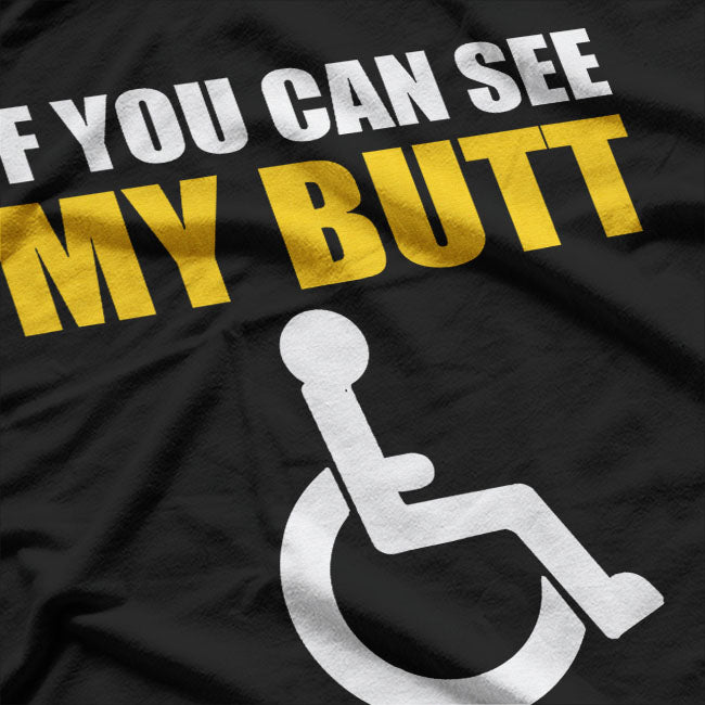 Funny Disabled Handicapped Wheelchair Humor T-Shirt