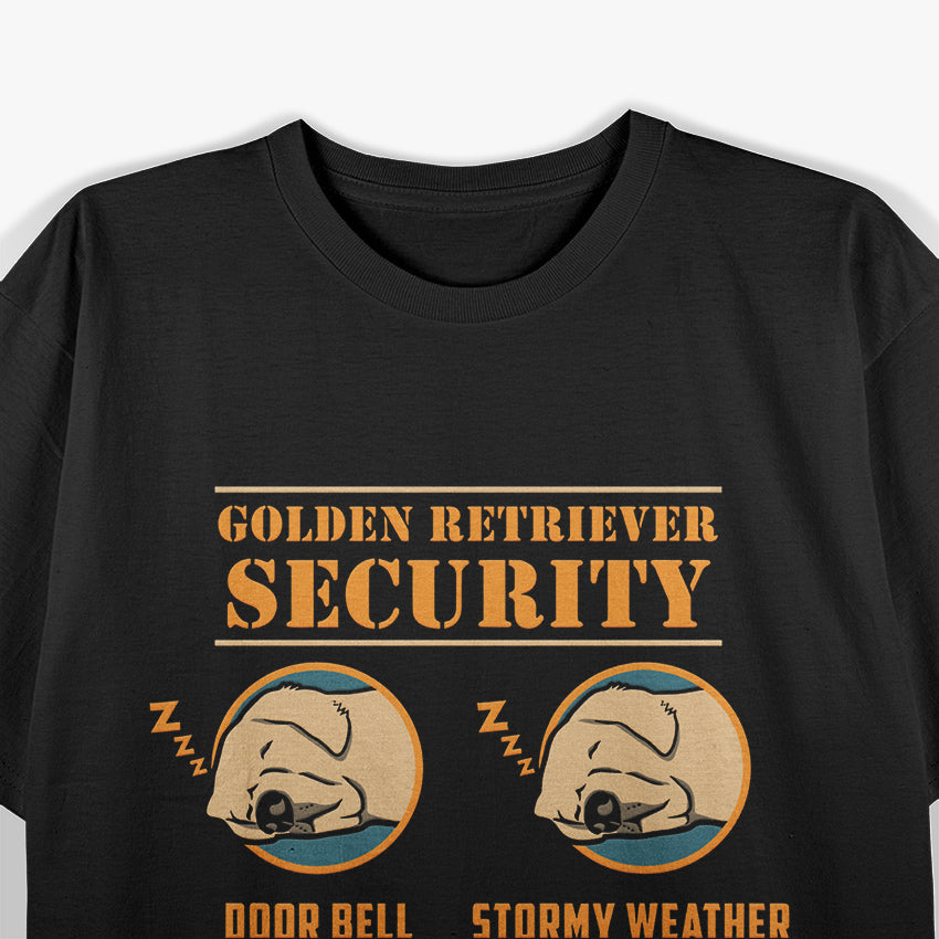 Golden Retriever Golden Retriever Security Funny Dog T-Shirt