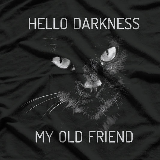 Cat Hello Darkness My Old Friend T-Shirt