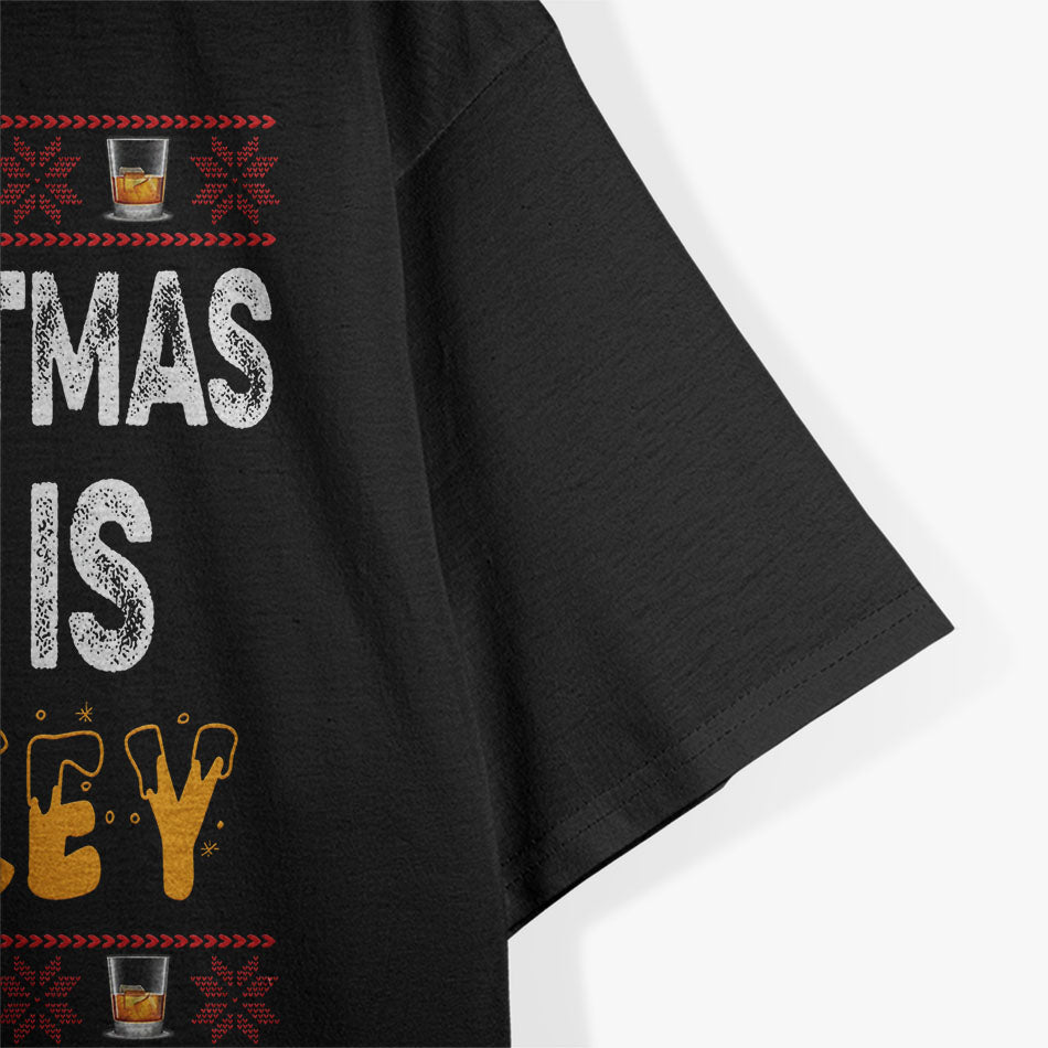 My Christmas Spirit Is Whiskey Holiday Drinking Christmas Party Funny Xmas T-Shirt