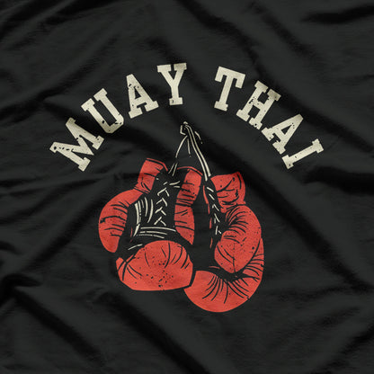 Muay Thai - The Ultimate Hobby for Strength and Discipline T-Shirt