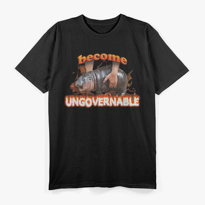 Become Ungovernable Funny Baby Hippo Moo Deng T-Shirt