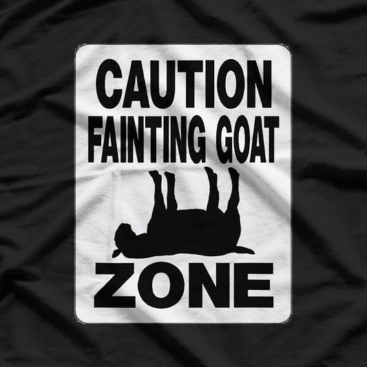 Fainting Goat Caution Fainting Goat Zone Funny T-Shirt