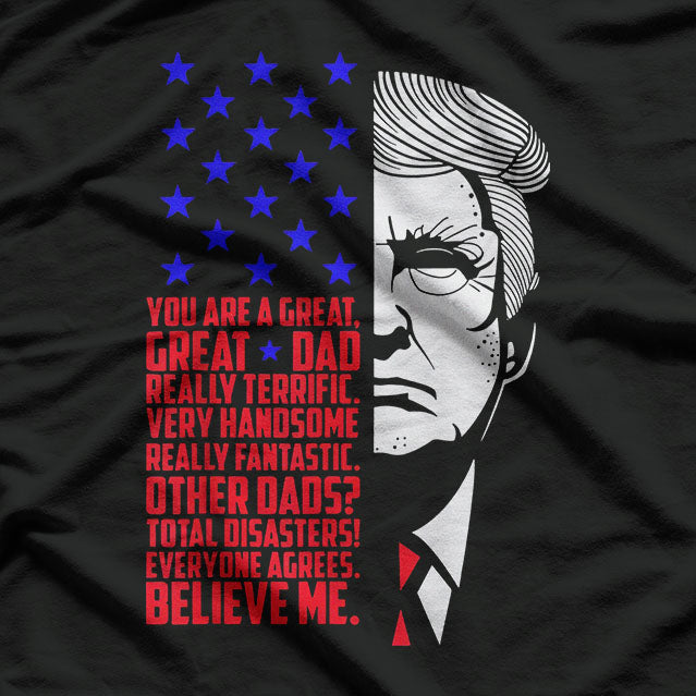 Funny Great Dad Donald Trump Father's Day T-Shirt