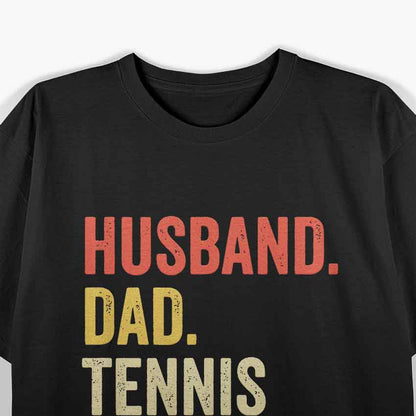 Husband Dad Tennis Legend T-Shirt