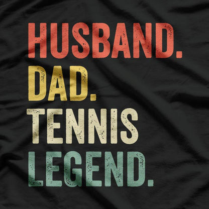 Husband Dad Tennis Legend T-Shirt