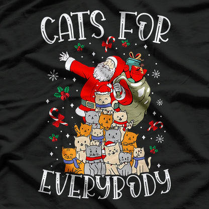 Cats For Everybody Christmas Cat Funny Xmas Santa Claus T-Shirt