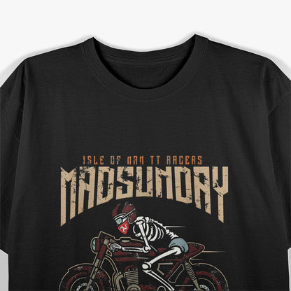 Isle Of Man Manx TT Racing Vintage Biker Mad Sunday T-Shirt