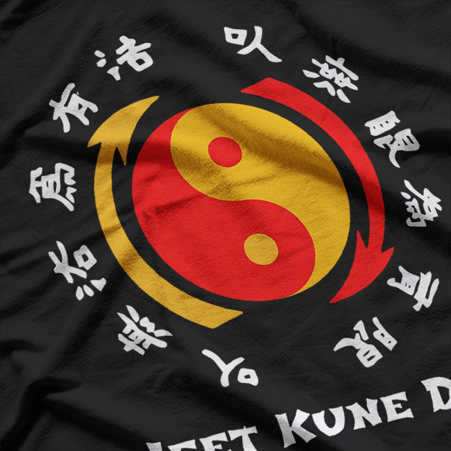 Jeet Kune Do The Art of Freedom in Motion T-Shirt