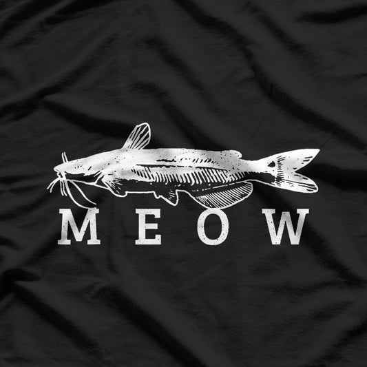 Catfish Meow Catfishing Fishing Fisherman T-Shirt