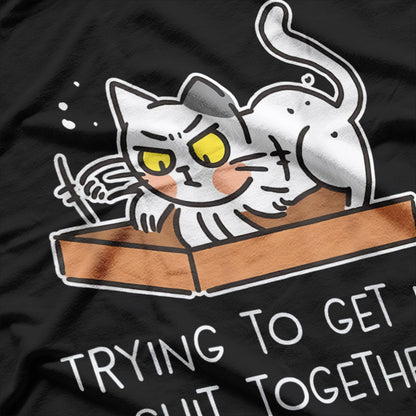 Trying to Get My Shit Together, Cat T-Shirt