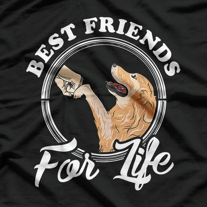 Best Friends For Life Fist Bump Golden Retriever T-Shirt