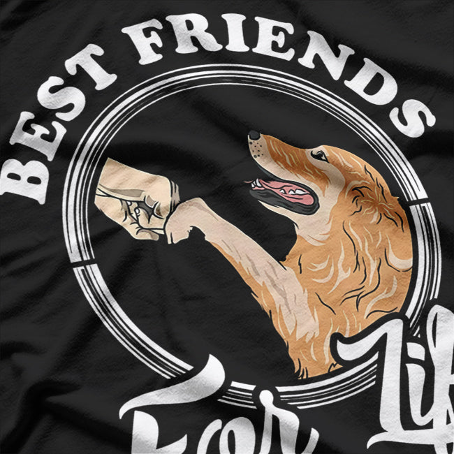 Best Friends For Life Fist Bump Golden Retriever T-Shirt