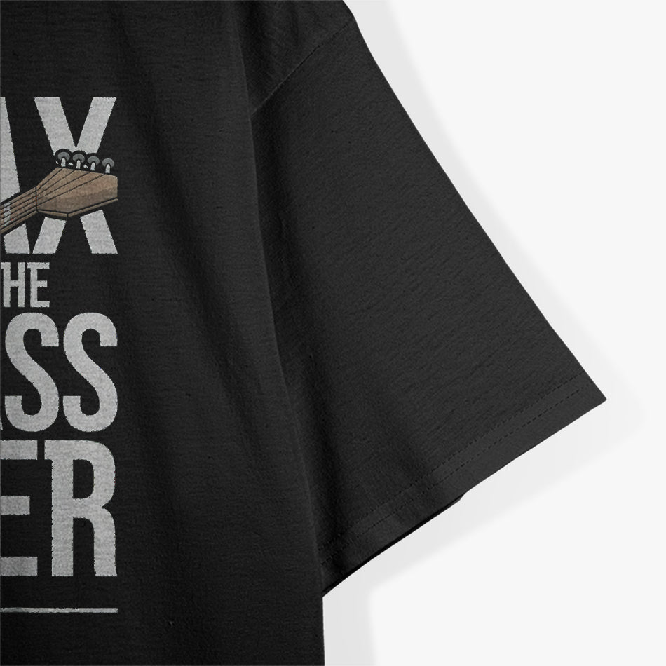 Bass Rock Music Bassist Funny Bass Guitar T-Shirt